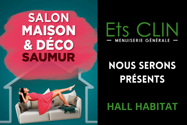 Salon Maison & Déco à Saumur 2025 : votre entreprise d’aménagement intérieur vous y attend
